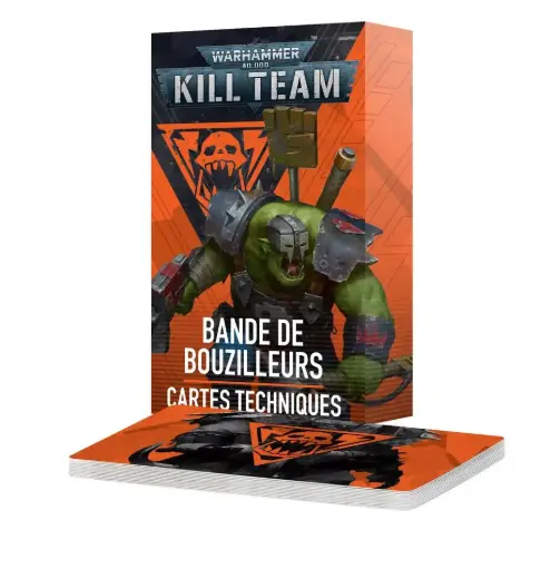 Kill Team: Bande de Bouzilleurs – Cartes Techniques 